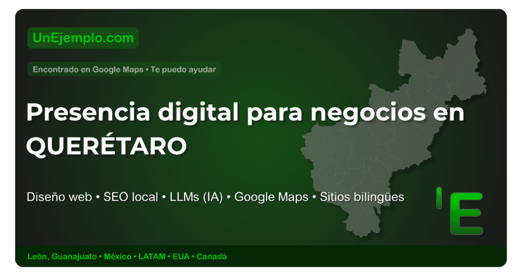 Sitio web de presencia digital en Querétaro con servicios de SEO, diseño web y mapas en Google Maps.