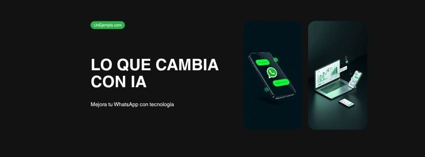 Agente de IA WhatsApp Business para PyMEs Mexico — Lo que cambia con IA